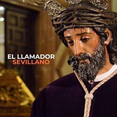 Perfil de Twitter oficial del medio de comunicación de El Llamador Sevillano. Toda la actualidad sobre la Semana Santa de Sevilla, la provincia y de Andalucía.