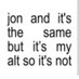 Jβ»N (@thejondotcom) Twitter profile photo Jβ»N (@thejondotcom) Twitter profile photo