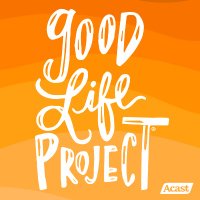 Good Life Project (@goodlifeproject) 's Twitter Profile