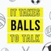 It Takes Balls To Talk FC (@itbttfc) Twitter profile photo It Takes Balls To Talk FC (@itbttfc) Twitter profile photo