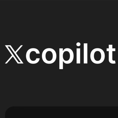 X copilot for personalize the x experience, and grow your audience on X