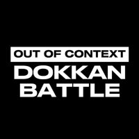 Out Of Context Dokkan & Legends (@oocdokkan) 's Twitter Profile