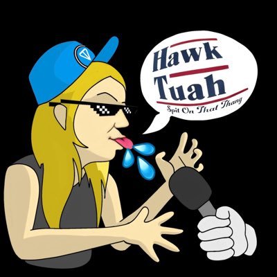 „Hawk Tuah