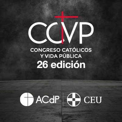 Congreso #Católicos y Vida Pública. Celebraremos nuestra 27 edición en el mes noviembre los días 14, 15 y 16 de noviembre.