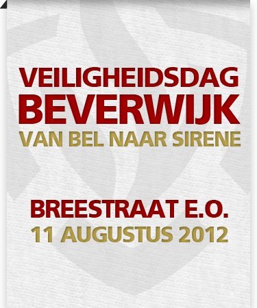 Op 11 Augustus 2012 is er een veiligheidsdag in het centrum van Beverwijk. Alle hulpdiensten zullen zich presenteren.