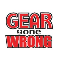 Gear Gone Wrong (@geargonewrong) 's Twitter Profile