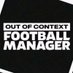 Out of Context Football Manager (@nocontextfm1) Twitter profile photo Out of Context Football Manager (@nocontextfm1) Twitter profile photo