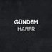 Gündem Haber Bülteni (@gundem_ajans_) Twitter profile photo Gündem Haber Bülteni (@gundem_ajans_) Twitter profile photo