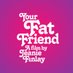 Your Fat Friend Film (@yrfatfriendfilm) Twitter profile photo Your Fat Friend Film (@yrfatfriendfilm) Twitter profile photo