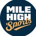Mile High Sports (@milehighsports) Twitter profile photo Mile High Sports (@milehighsports) Twitter profile photo