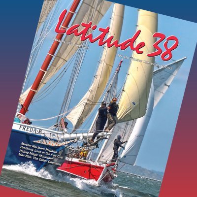The West Coast’s Favorite Sailing Magazine since 1977 🎧 Podcast #goodjibes ⛵️ Blog #lectroniclatitude #WeGoWhereTheWindBlows