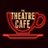 The Theatre Cafe
