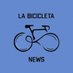 La Bicicleta News (@labicicletanews) Twitter profile photo La Bicicleta News (@labicicletanews) Twitter profile photo