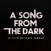 A Song From The Dark Movie (@songfromthedark) Twitter profile photo A Song From The Dark Movie (@songfromthedark) Twitter profile photo
