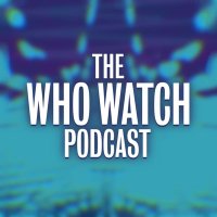The Who Watch Podcast (@whowatchpodcast) 's Twitter Profile Photo The Who Watch Podcast (@whowatchpodcast) 's Twitter Profile Photo