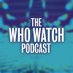 The Who Watch Podcast (@whowatchpodcast) Twitter profile photo The Who Watch Podcast (@whowatchpodcast) Twitter profile photo