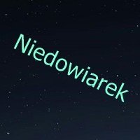 Tadesorek's profile picture. Nie wierzę politykom bo wiem, że kłamią.
Nie wierzę, że państwo o mnie dba.
Nie wierzę w skuteczność szczepień - są dowody na ich nieskuteczność.