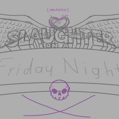 FNF: SLAUGHTER ON A FRIDAY NIGH (canceled for now)さんのプロフィール画像