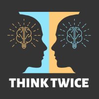 Think Twice Podcast (@think_2x_) 's Twitter Profile