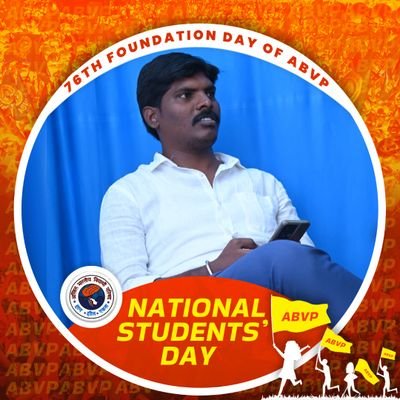 / Student activist/ABVP AP State joint organizing Secretary/ Former National Executive Council Member / Dist.Organising Secretary / Vibhag organising secretary/