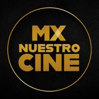 Canal MX Nuestro Cine (@mxnuestrocine) 's Twitter Profile