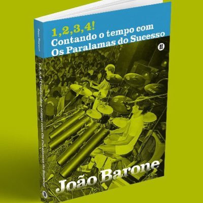 Baterista d’Os Paralamas do Sucesso (1983) Instagram @ joao.barone_oficial - Novo livro: 1,2,3,4! Contando o tempo com Os Paralamas do Sucesso(4o livro editado)