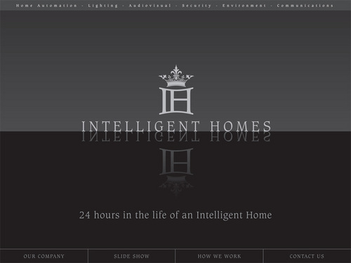 IntelligentH's profile picture. Intelligent Homes  provide state of the art home automation systems throughout the World. Visit our website to find out more. Any dream is possible.