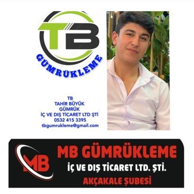 Tb Gümrükleme & Mb Gümrükleme Şirketleri Yön Kur Bşk / Genç İş İnsanı / Uğur Gümrük Müşavirliği Şub Mdr / Gümrük Müşavir Yrd / Şanlıurfa Akçakale Ceylanpınar Gm