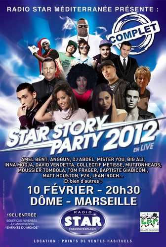 Le Concert Evènement Radio STAR Méditerranée - COMPLET !!! COMPLET !!! MERCI A VOUS !!! RDV Vendredi au Dôme de Marseille !!!