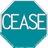CEASE