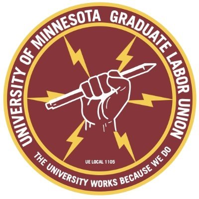 The official Twitter account for University of Minnesota's Graduate Labor Union UE Local 1105. The U works because we do!