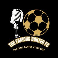 The Famous Banter FC (@famousbanterfc) 's Twitter Profile