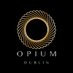 Opium (@opiumdublin) Twitter profile photo Opium (@opiumdublin) Twitter profile photo