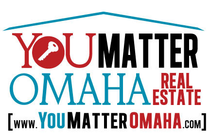 YOU Matter at You Matter Omaha Real Estate