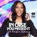 In Case You Missed It with Khristina Williams (@icymiwithkw) Twitter profile photo In Case You Missed It with Khristina Williams (@icymiwithkw) Twitter profile photo