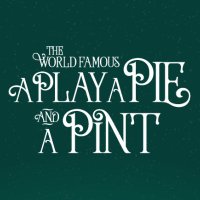 A Play, A Pie and A Pint (@playpiepint) 's Twitter Profile