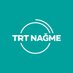 TRT Nağme (@trtnagme) Twitter profile photo TRT Nağme (@trtnagme) Twitter profile photo