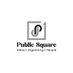 Public Square (@publicsquareea) Twitter profile photo Public Square (@publicsquareea) Twitter profile photo