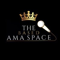 THE BASED AMA SPACE (@thebasedama) 's Twitter Profile Photo