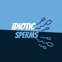 Idiotic Sperms (@idiotic_sperms) 's Twitter Profile