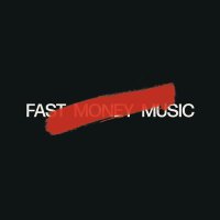 FAST MONEY MUSIC (@fastmoneymusic_) 's Twitter Profile
