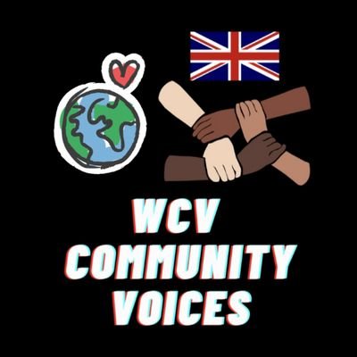 🇬🇧🙏🏻🙏🏿 Independent world voices project - Diff community opinions, news, views on social issues-views not necessarily ours wcvcommunityvoices@gmail.com