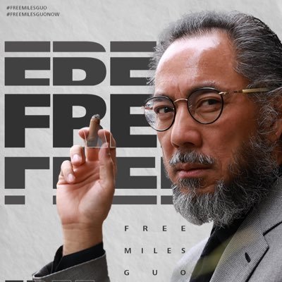 Free Miles Guo, No.1 enemy of Chinese community party