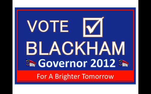 Running for NC state governor as a member of the Improvement party. Are you back in Blackham?