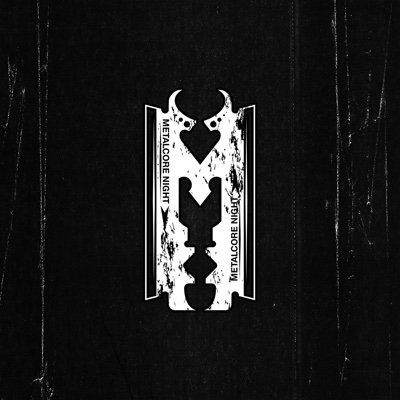 MetalcoreNight 🔪 Profile