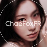 ChaeFox 🦊 FR (@chaefoxfr) 's Twitter Profile