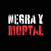 Negra y Mortal (@negraymortal) 's Twitter Profile