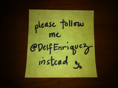 please connect with me via @DelfEnriquez, this account is no longer active. Thank you!