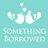 Something Borrowed