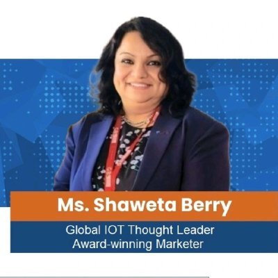 #IoT Technology~#MarCom~#Strategic #Alliances~#IoT #ThoughtLeader~#Content #Strategist~#WomenInIoT ~#IIM-C #Mentor~#BusinessBlaster #Coach~My views #shwetaberry